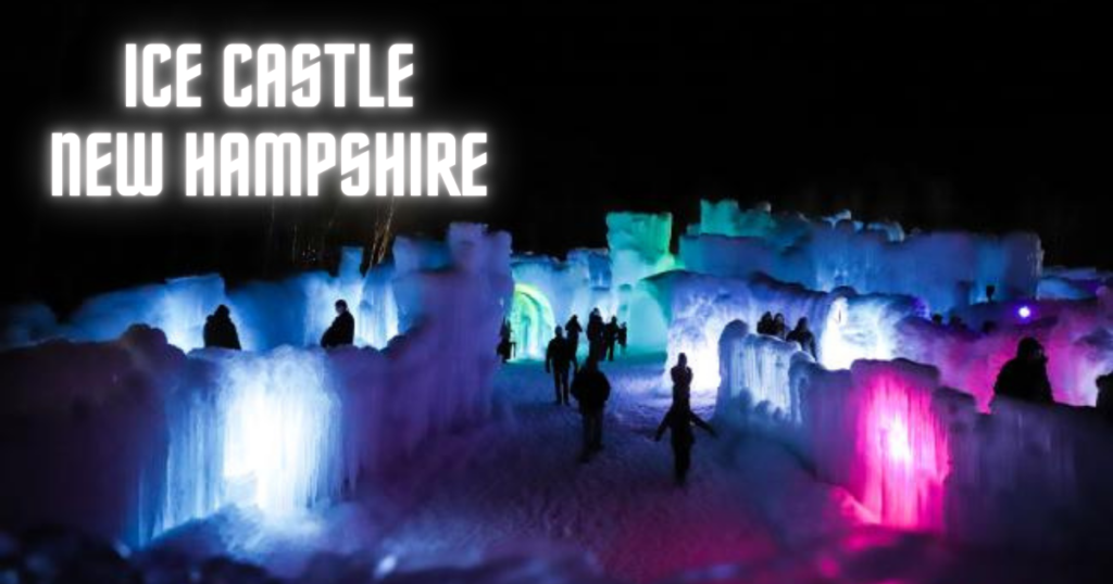 Ice Castles North Woodstock