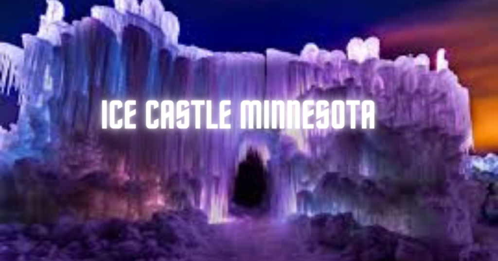 Ice Castle Minnesota