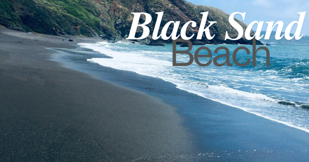 Black sand beach California