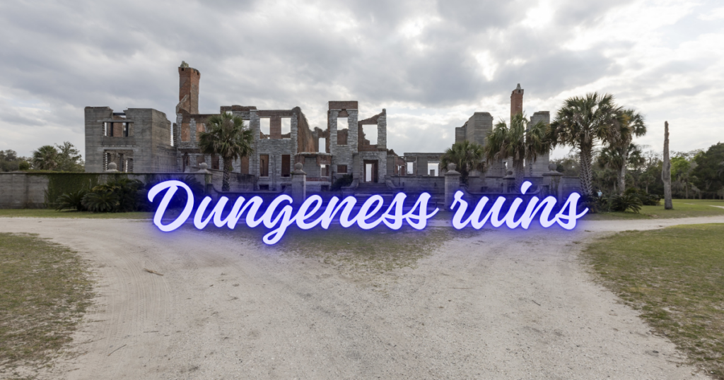 Dungeness Ruins