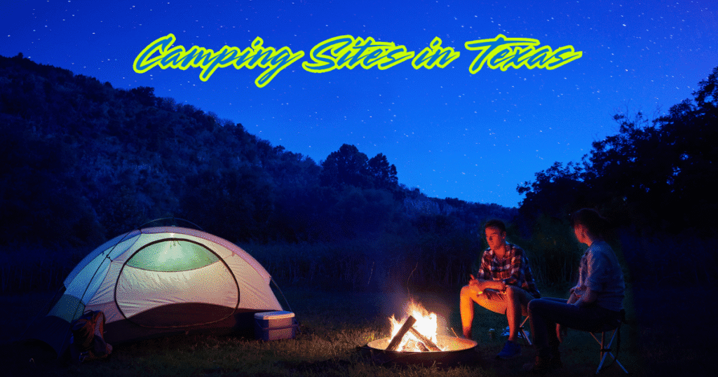 Camping Sites in Texas