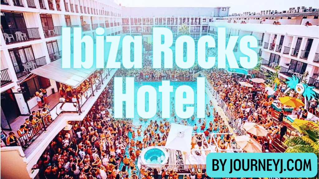 Ibiza Rocks Hotel