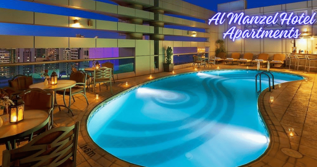 Al Manzel Hotel Apartments