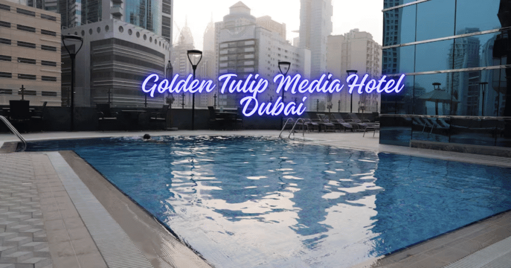 Golden Tulip Media Hotel Dubai