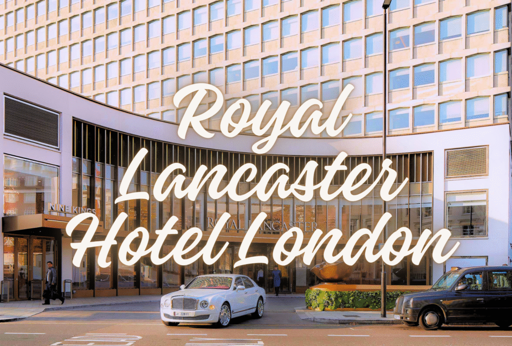 Royal Lancaster Hotel London