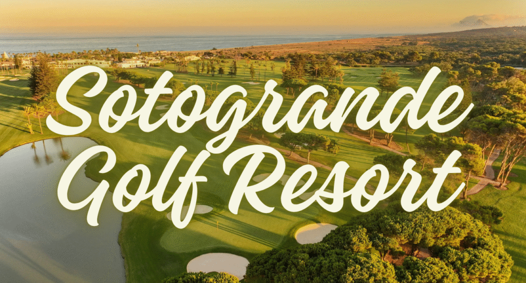 Sotogrande Golf Resort