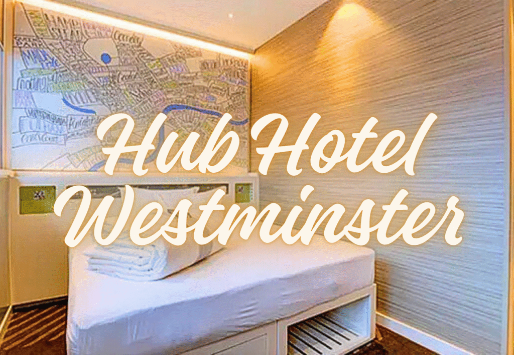 Hub Hotel Westminster