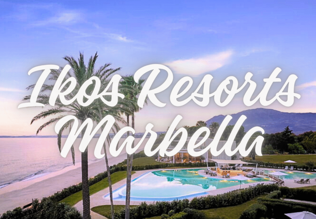 Ikos Resorts Marbella
