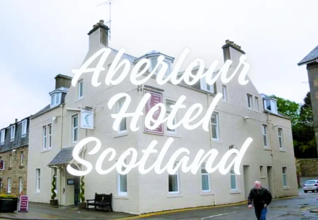 Aberlour Hotel Scotland