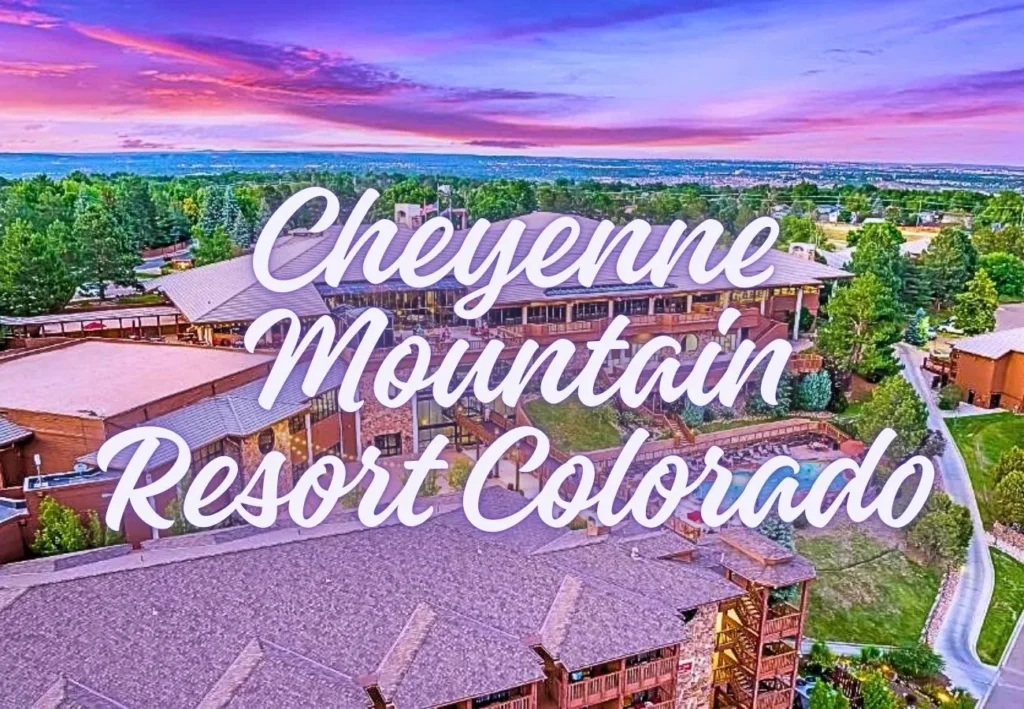 Cheyenne Mountain Resort Colorado