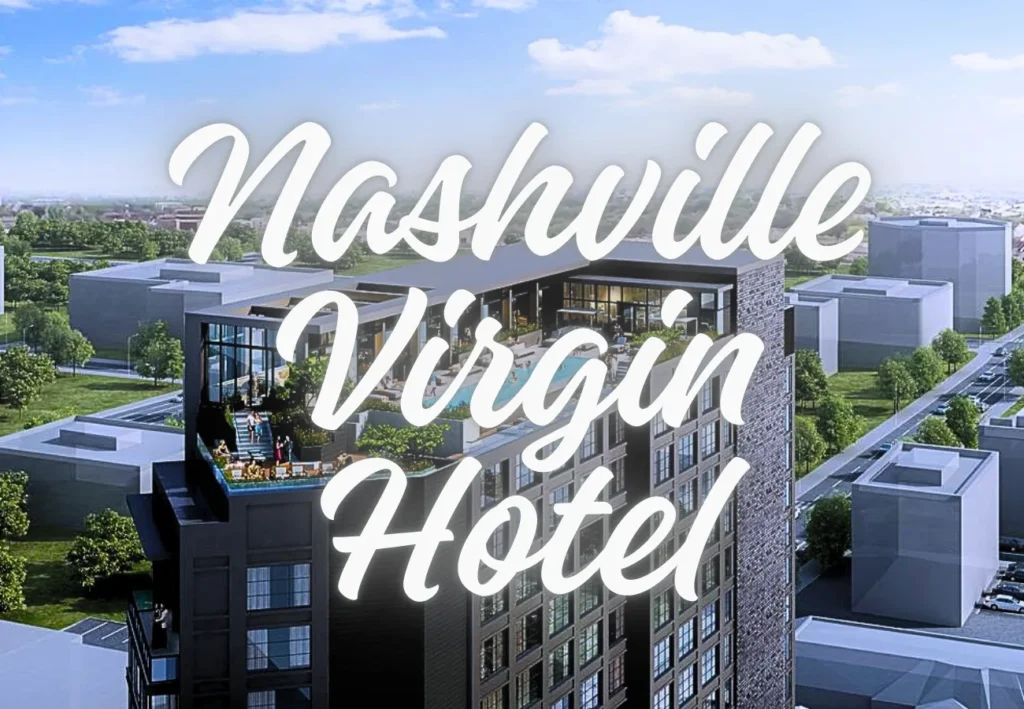 Nashville Virgin Hotel
