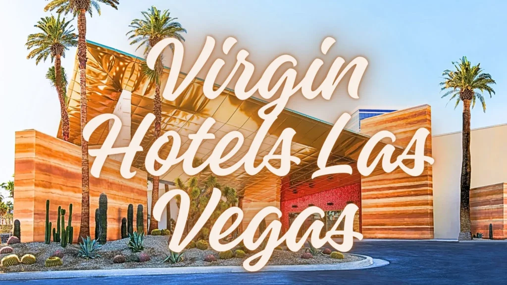 Virgin Hotels Las Vegas