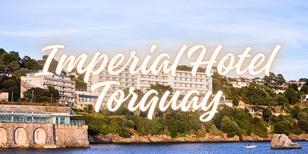 Imperial Hotel Torquay