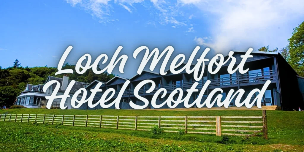 Loch Melfort Hotel Scotland