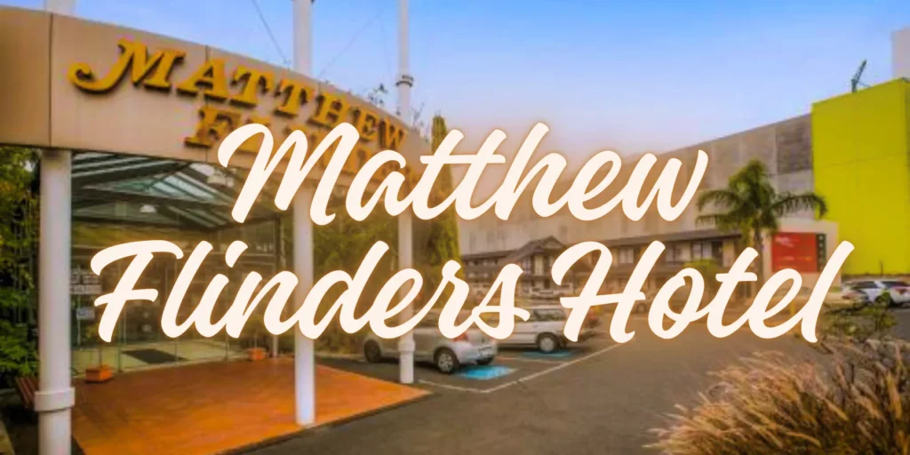 Matthew Flinders Hotel