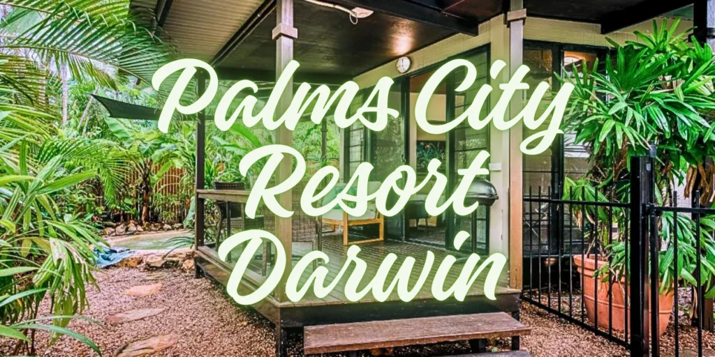 Palms City Resort Darwin