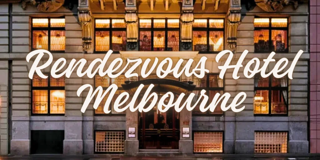 Rendezvous Hotel Melbourne