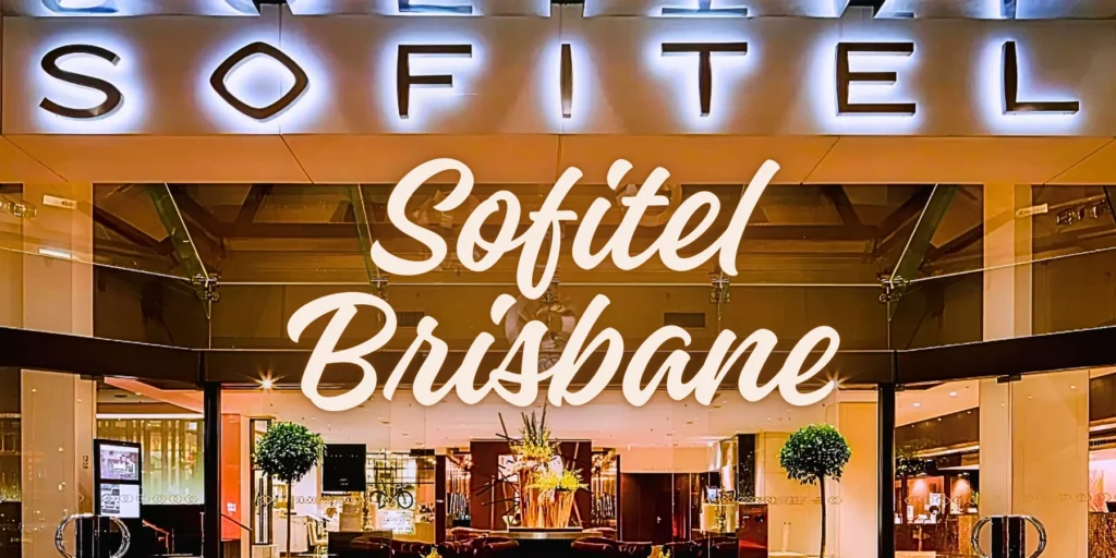 Sofitel Brisbane