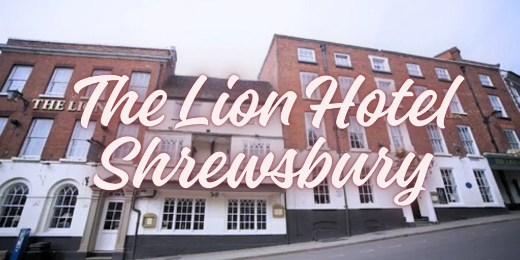 The Lion Hotel Shrewsbury