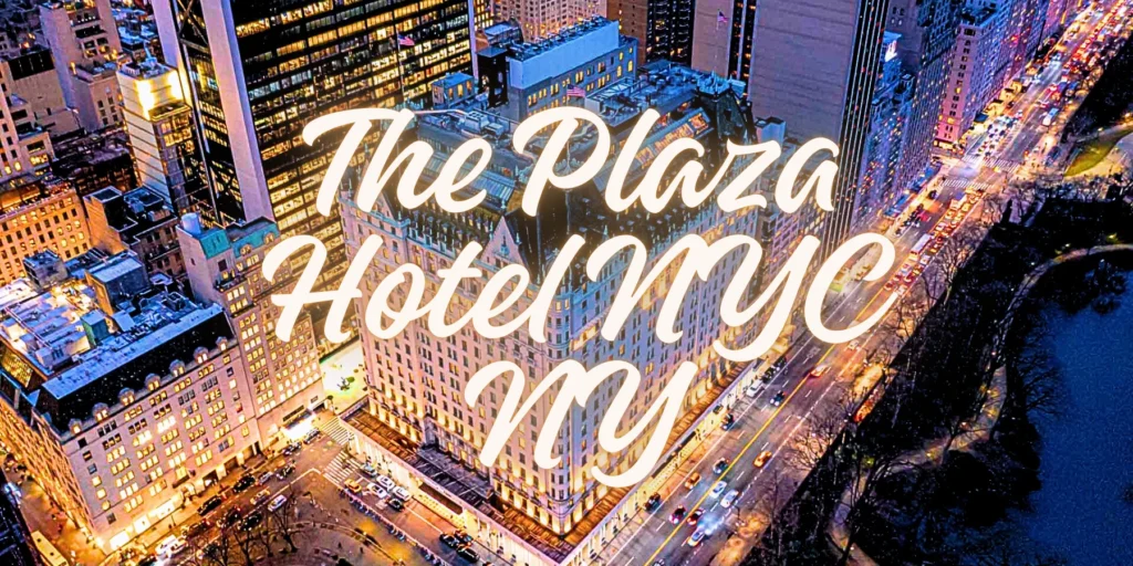 The Plaza Hotel NYC NY - JourneyJ.com