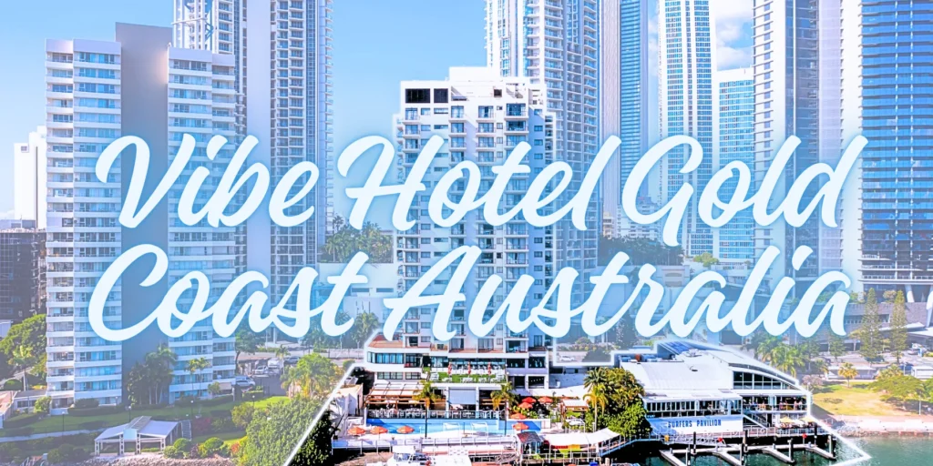 Vibe Hotel Gold Coast Australia