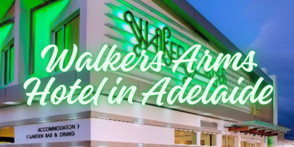 Walkers Arms Hotel in Adelaide