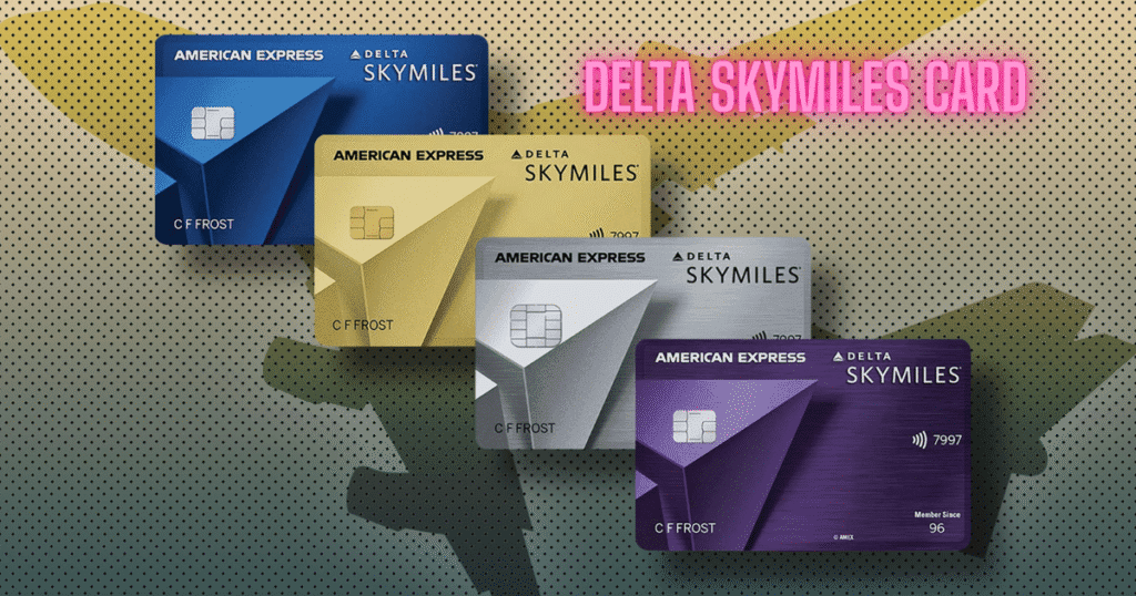 Delta SkyMiles Card