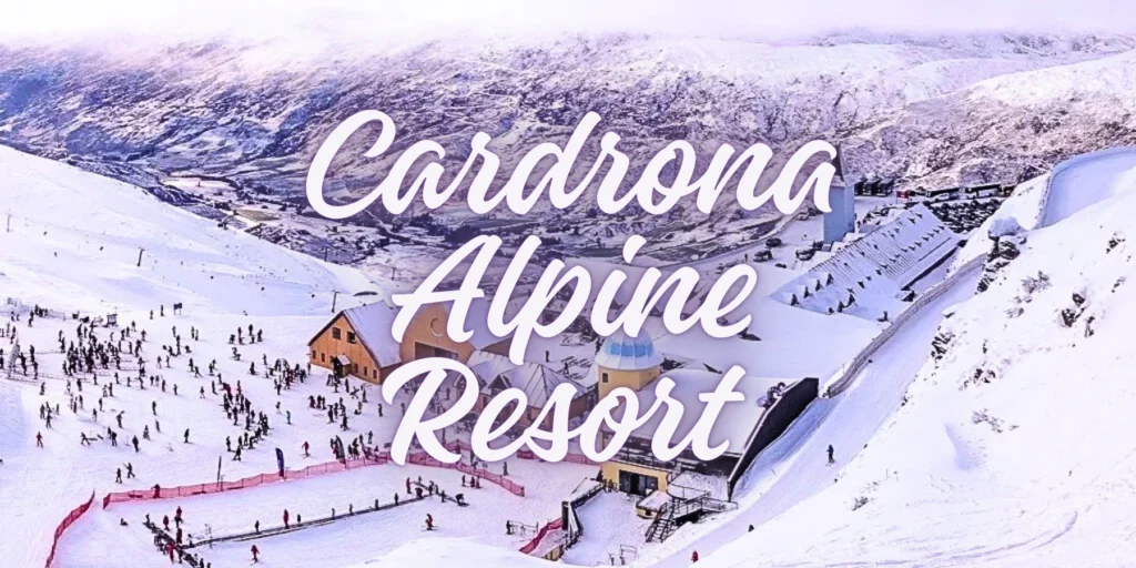 Cardrona Alpine Resort - A Epic Snow Escape in 2025 ⛷️❄️