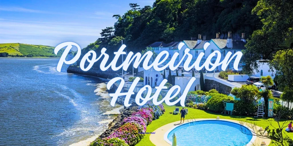 Portmeirion Hotel