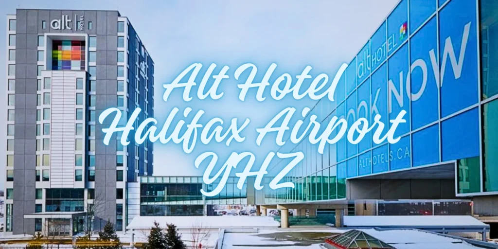 Alt Hotel Halifax Airport YHZ Terminal