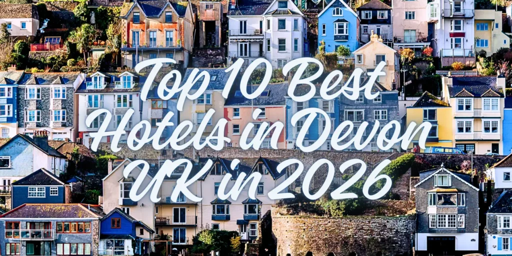 Top 10 Best Hotels in Devon UK in 2026