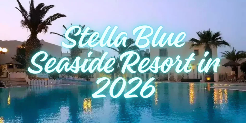 Stella Blue Seaside Resort in 2026😎🏖️