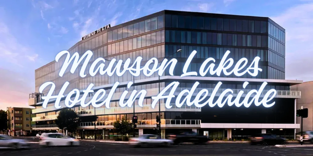 Mawson Lakes Hotel in Adelaide in 2026